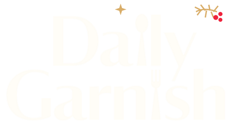 Daily Garnish Holiday logo in white with festive berries and a gold star